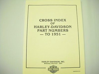 99445-93 HARLEY DAVIDSON EARLY TO LATE AND LATE TO EARLY PARTS CROSS REFERANCE BOOK